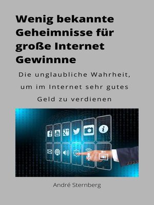 cover image of Wenig bekannte Geheimnisse für große Internet Gewinne